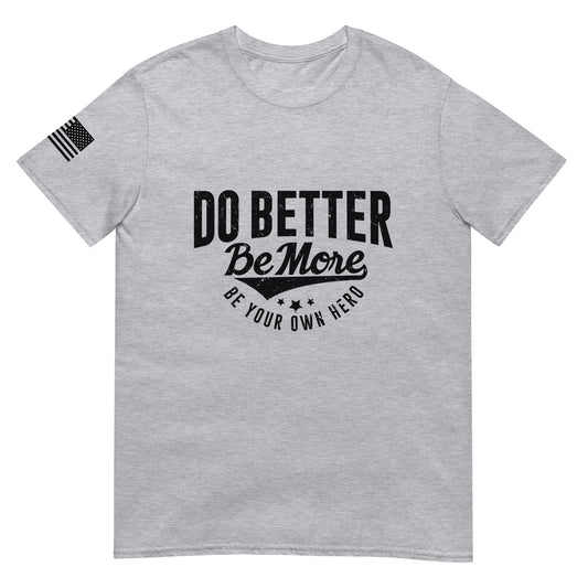Do Better Light Color Short-Sleeve Unisex T-Shirt