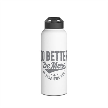 Water Bottle - Hydrate with the Best - Stainless Steel