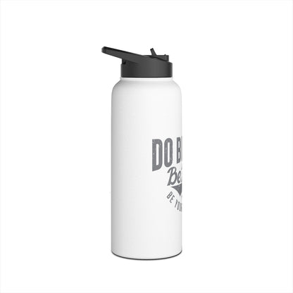 Water Bottle - Hydrate with the Best - Stainless Steel