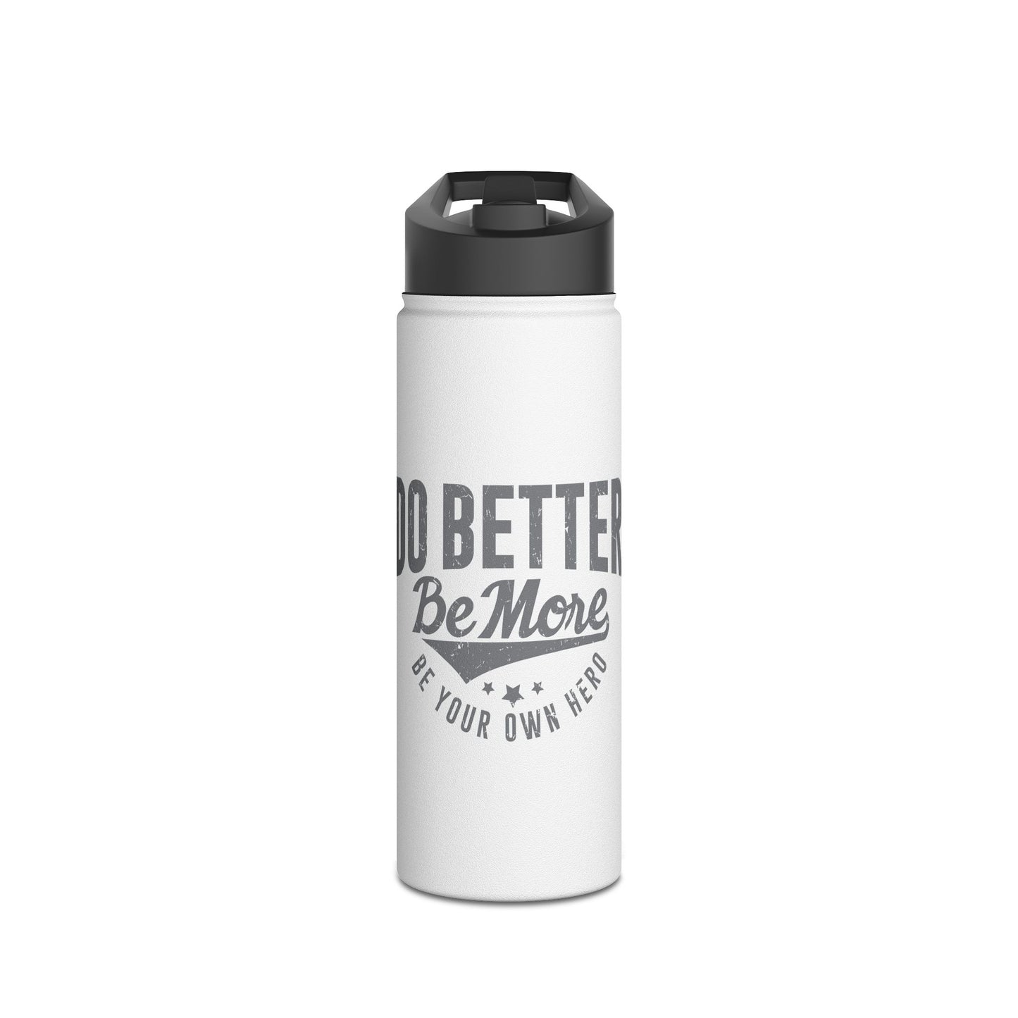 Water Bottle - Hydrate with the Best - Stainless Steel