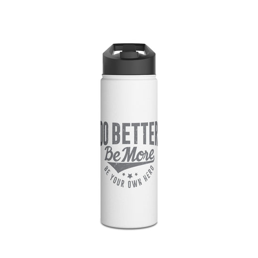 Water Bottle - Hydrate with the Best - Stainless Steel